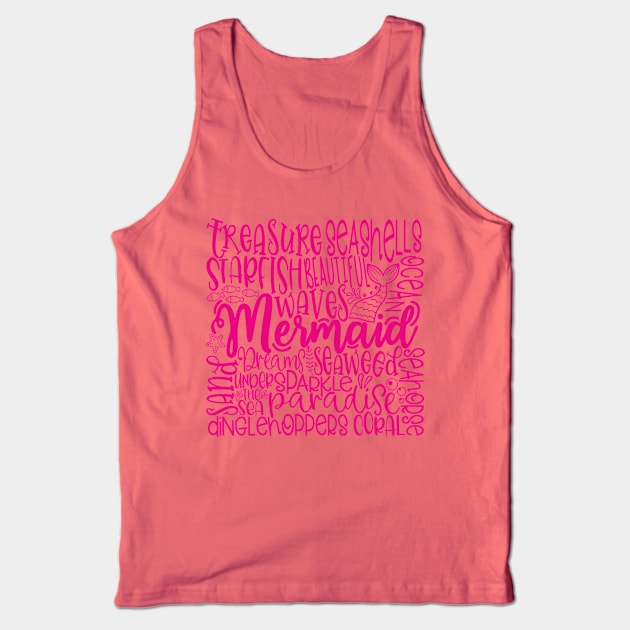 Mermaid Word Cloud Pink Tank Top by By Diane Maclaine